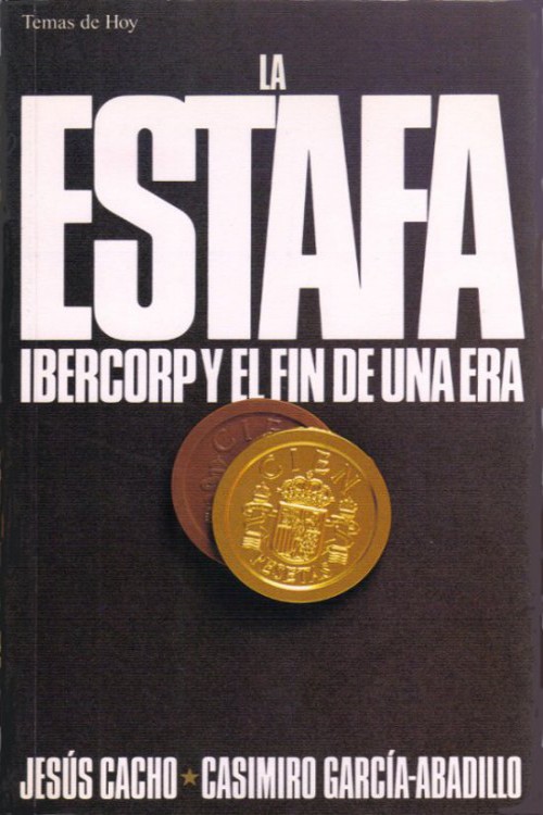 La estafa Ibercorp y el fin de una era