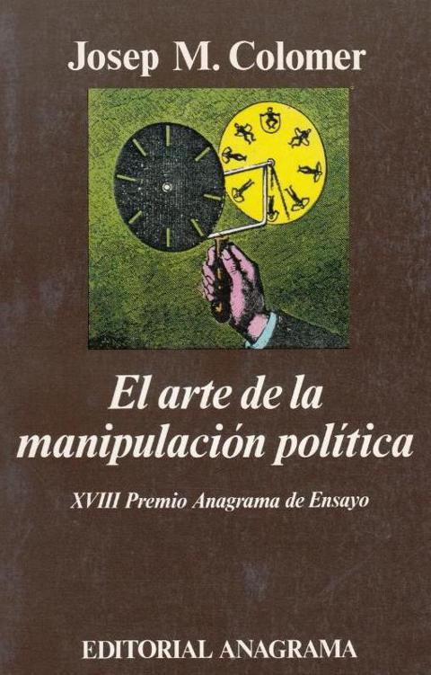 El arte de la manipulacion politica