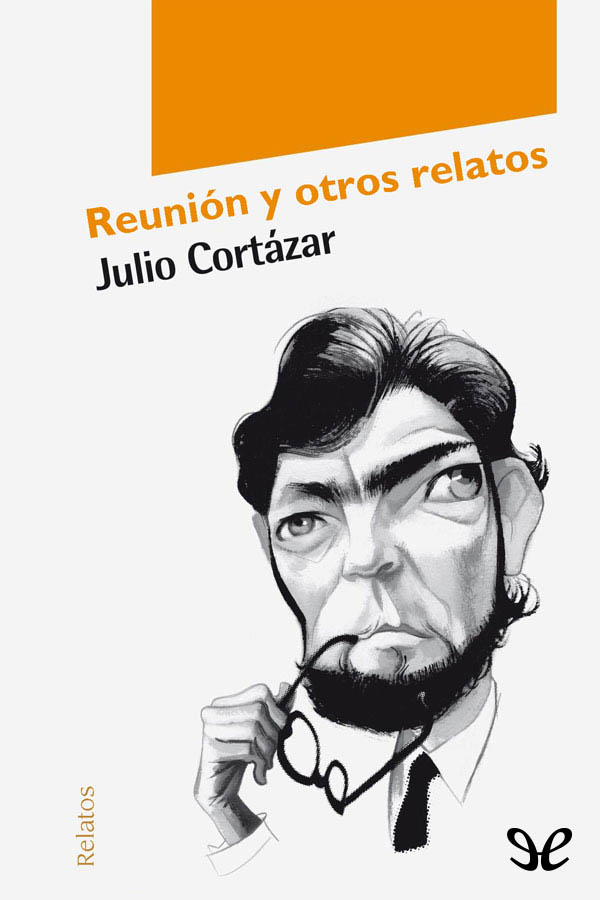 Reunión y otros relatos