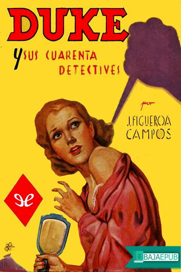 Duke y sus cuarenta detectives