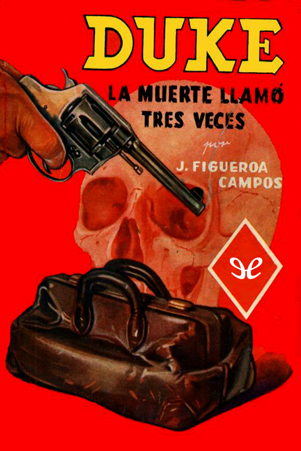 La muerte llamó tres veces