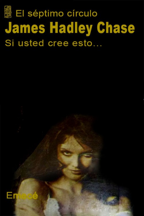 Si usted cree esto…