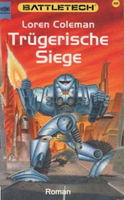 BattleTech 48: Truegerische Siege