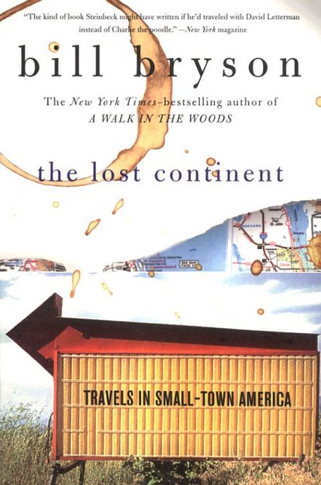 Bill Bryson - Lost Continent