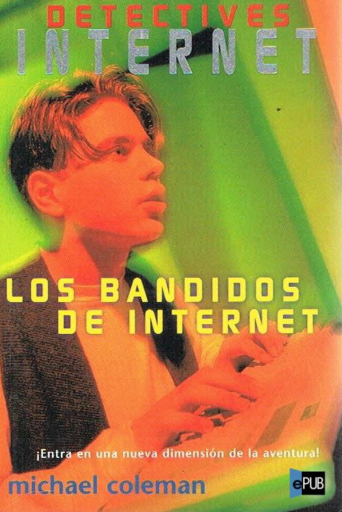 Los bandidos de Internet