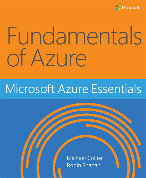 Microsoft Azure Essentials - Fundamentals of Azure