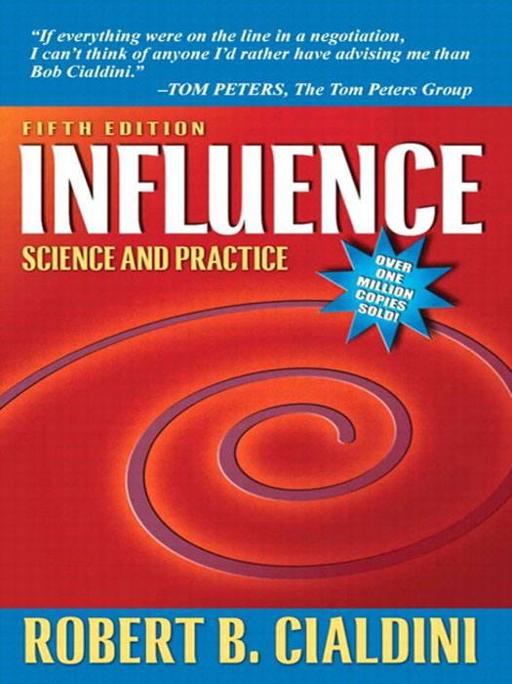 Influence: Science and Practice