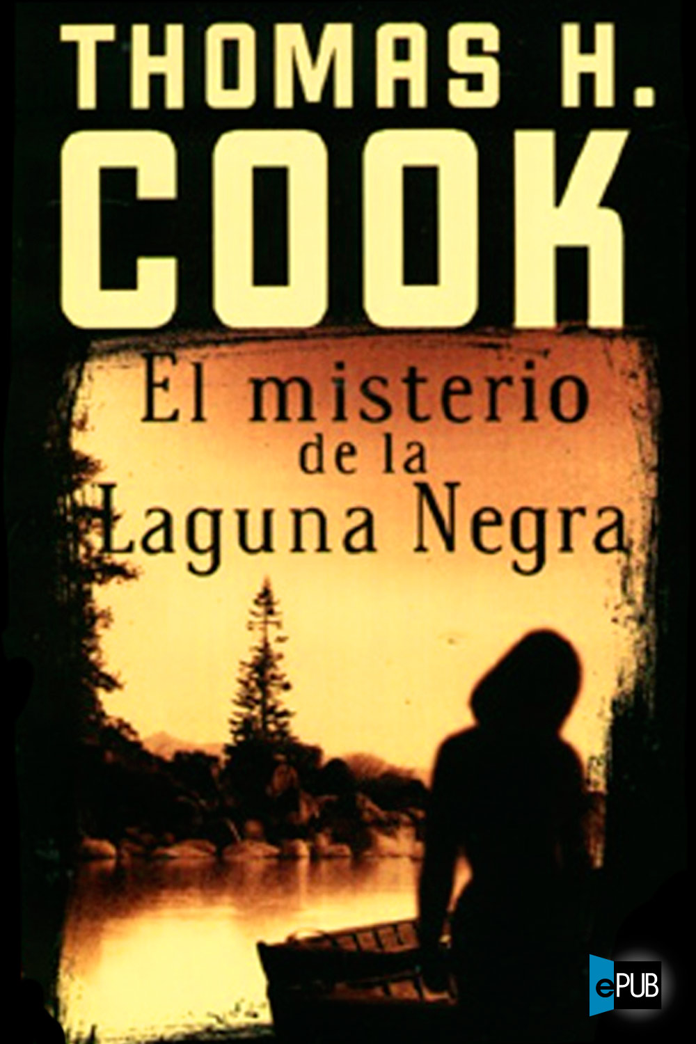 El misterio de la laguna negra