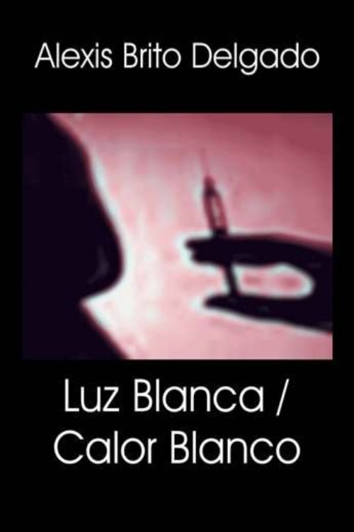 Luz blanca. Calor blanco