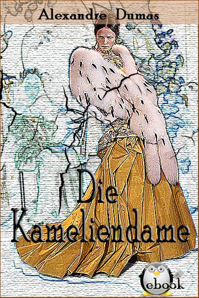 Die Kameliendame