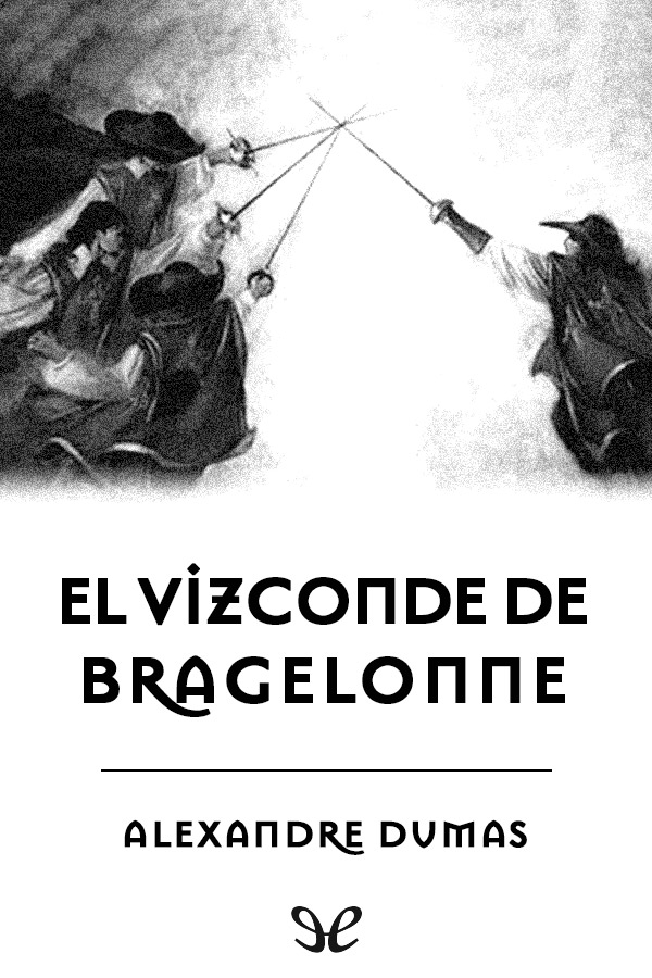 El vizconde de Bragelonne