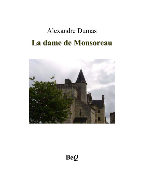 La dame de Monsoreau 2