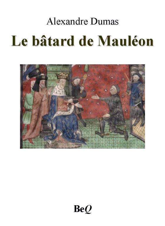 Le bâtard de Mauléon II