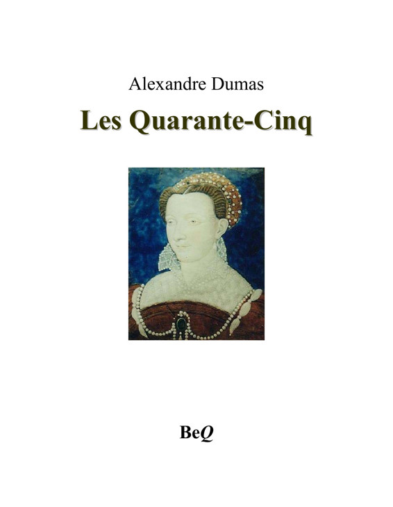 Les Quarante-Cinq II