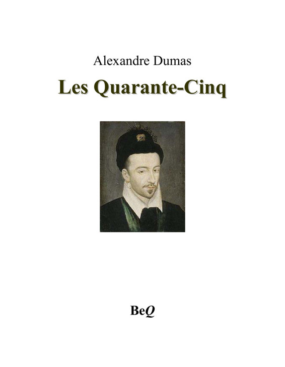 Les Quarante-Cinq III