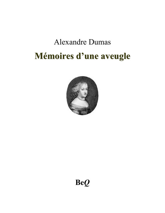 Mémoires d'une aveugle