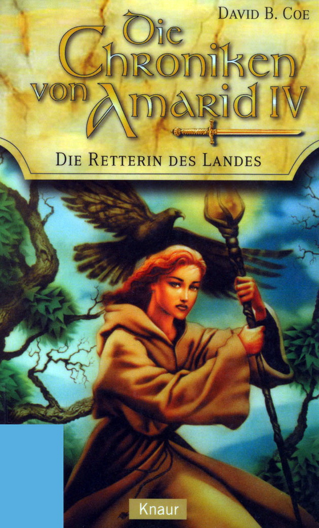 Die Chroniken von Amarid 04 - Die Retterin des Landes