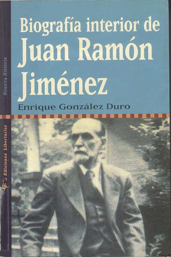 Biografía interior de Juan Ramón Jiménez