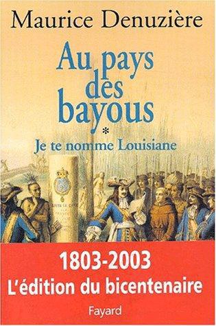 Au Pays Des Bayous