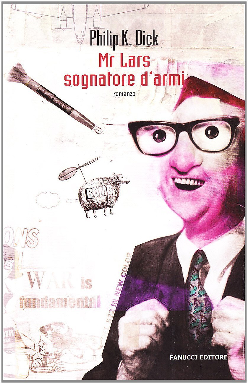 Mr. Lars, sognatore d'armi