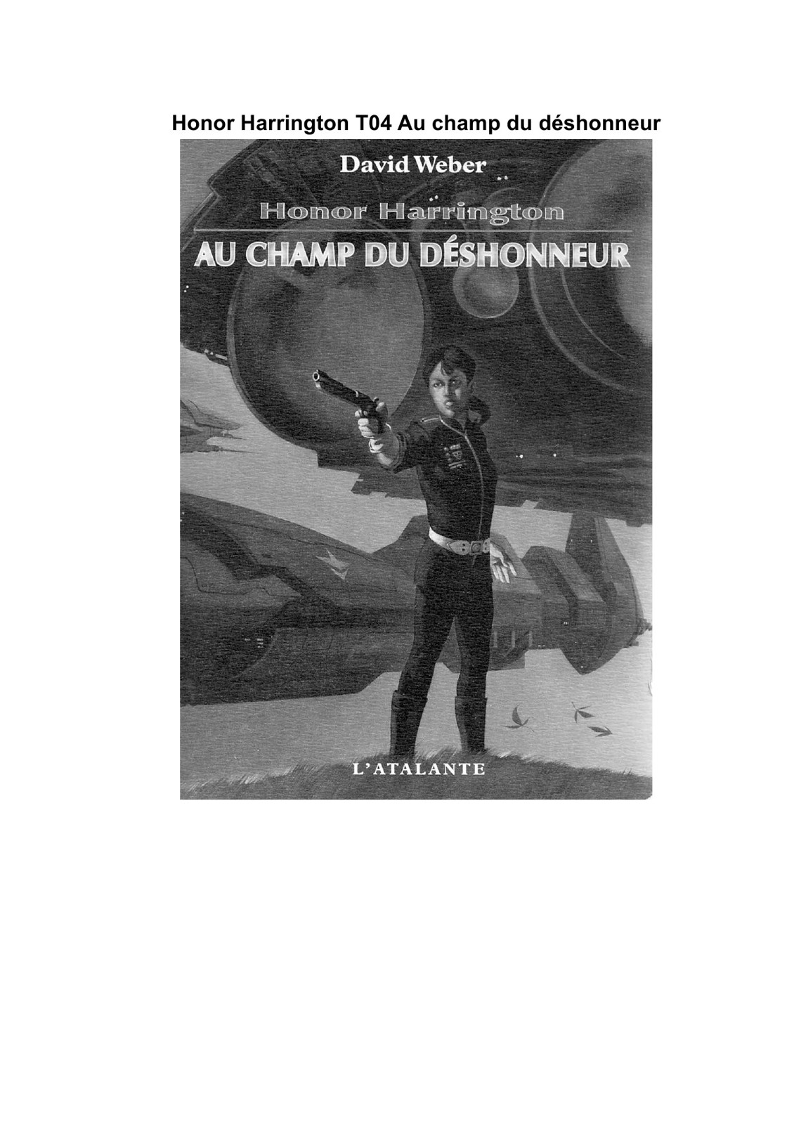 Au champ du deshonneur