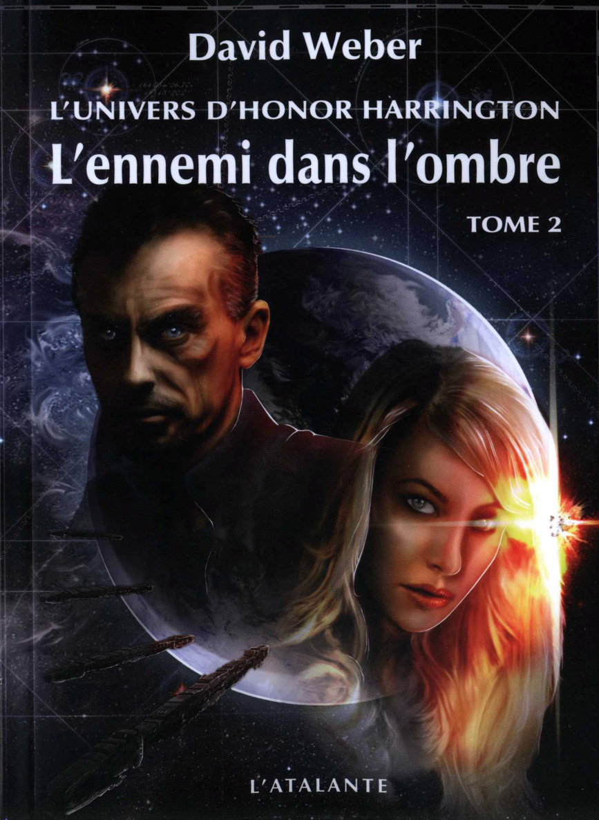 L'univers d'Honor Harrington - L'Ennemi dans l'Ombre T02