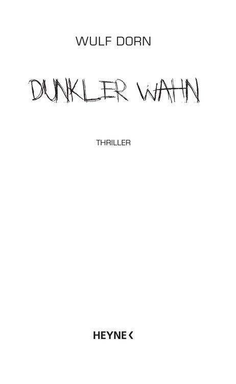 Dunkler Wahn