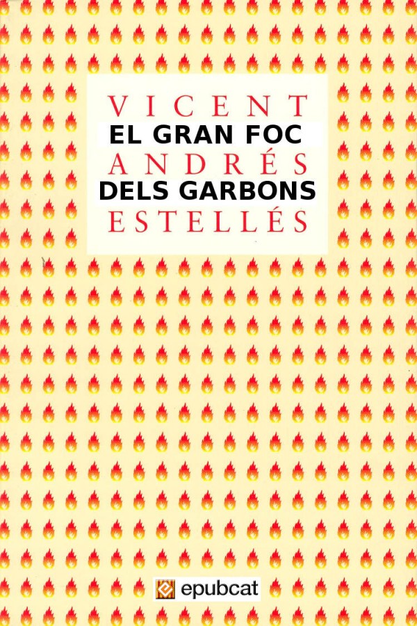 El gran foc dels garbons