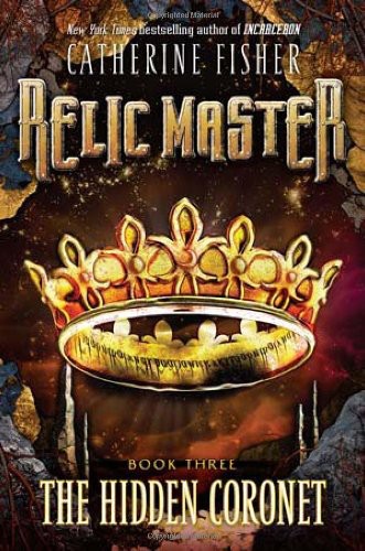 Relic Master #03 - The Hidden Coronet