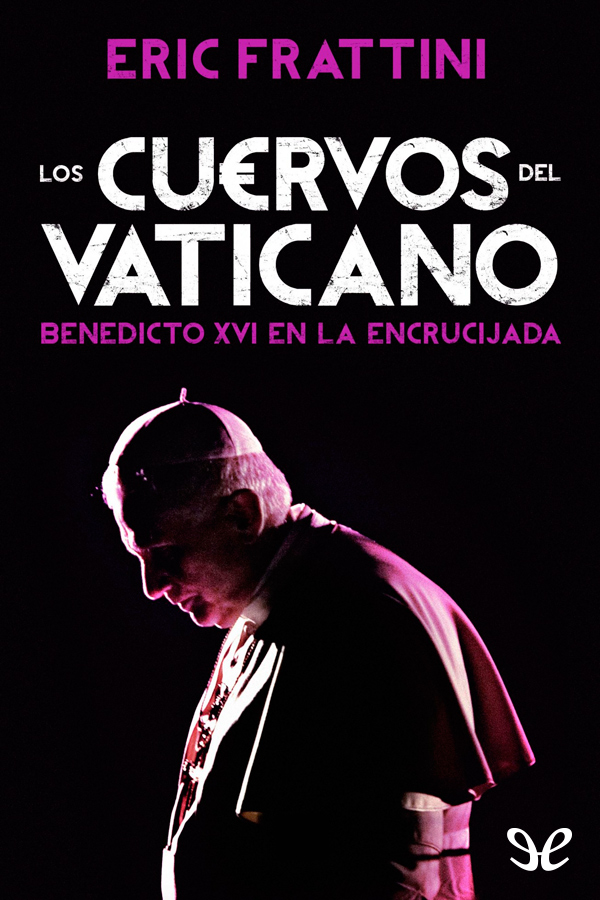 Los cuervos del Vaticano