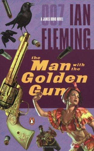 Bond 13 - The Man & The Golden Gun