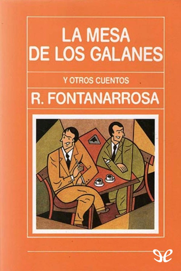 La mesa de los galanes