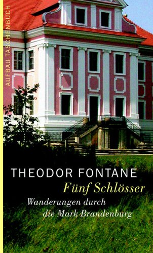 Fünf Schlösser