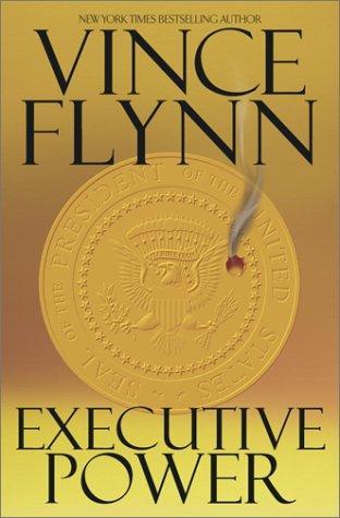 Mitch Rapp 05 - Executive Power