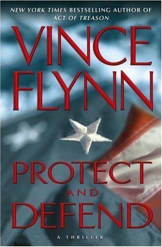 Mitch Rapp 09 - Protect and defend