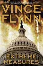 Mitch Rapp 11 - Extreme Measures