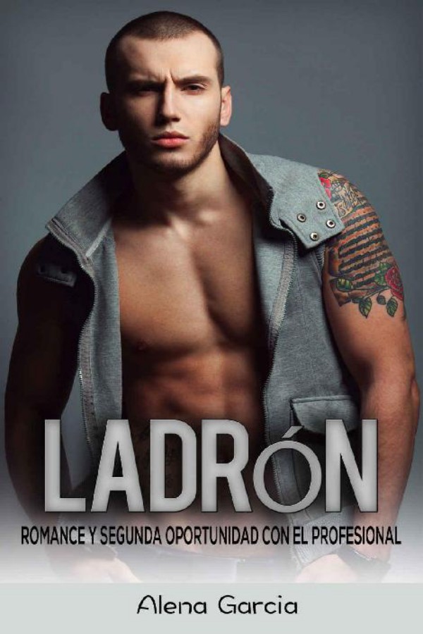 Ladrón: Romance y segunda oportunidad