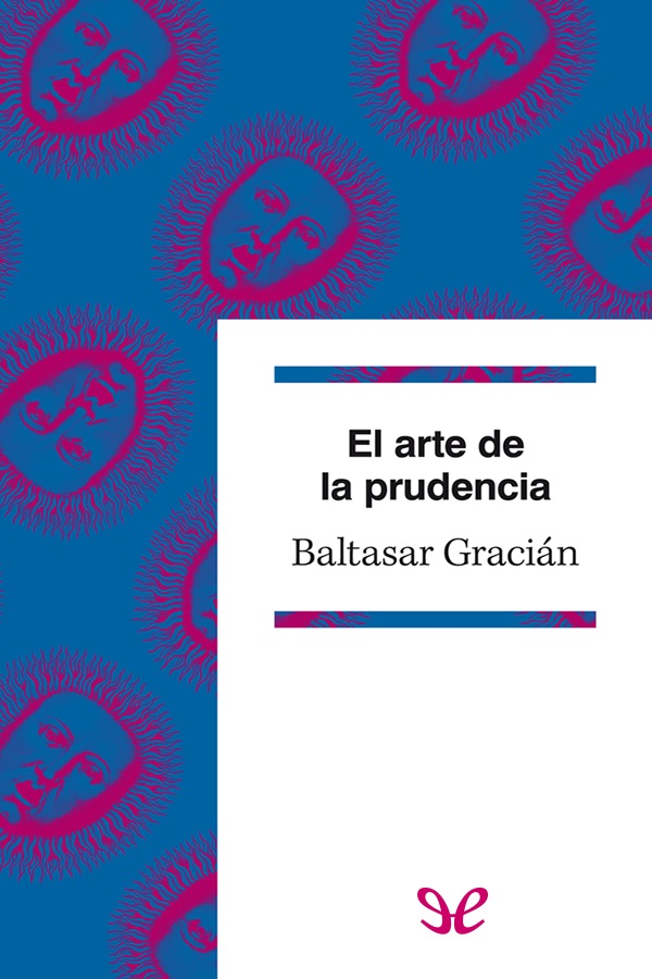 El arte de la prudencia