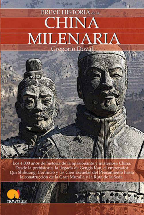 Breve historia de la China milenaria