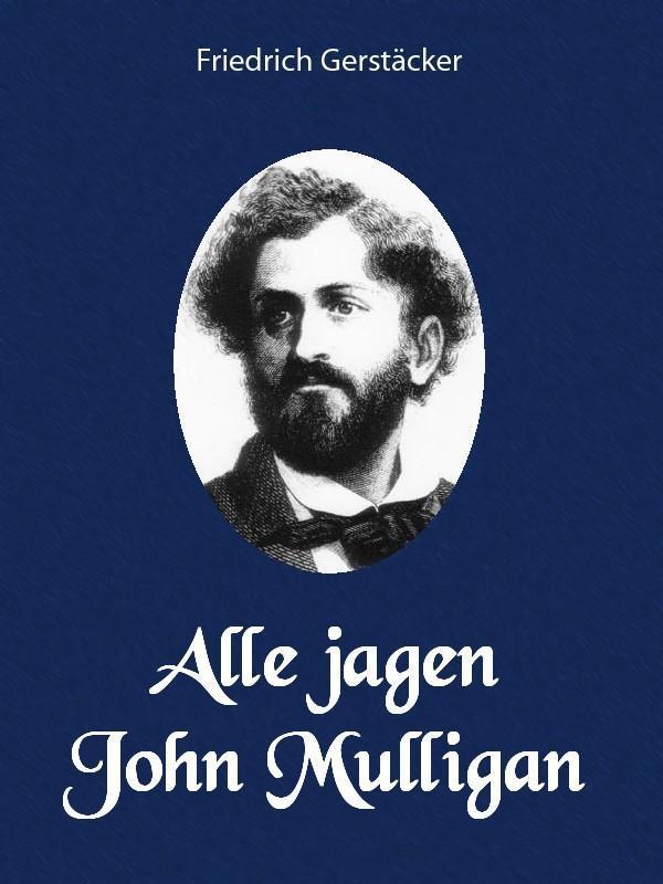 Alle jagen John Mulligan