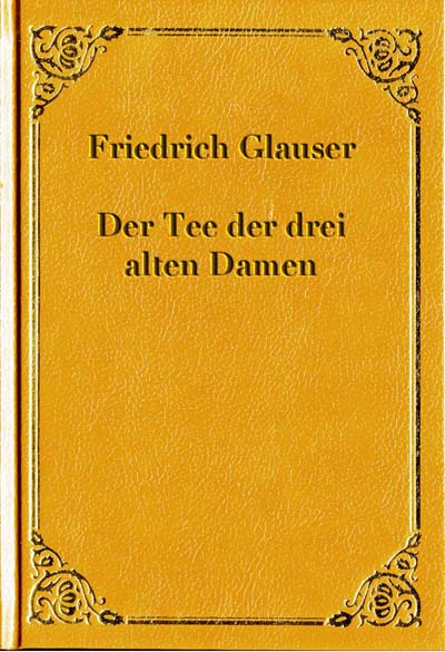 Der Tee der drei alten Damen