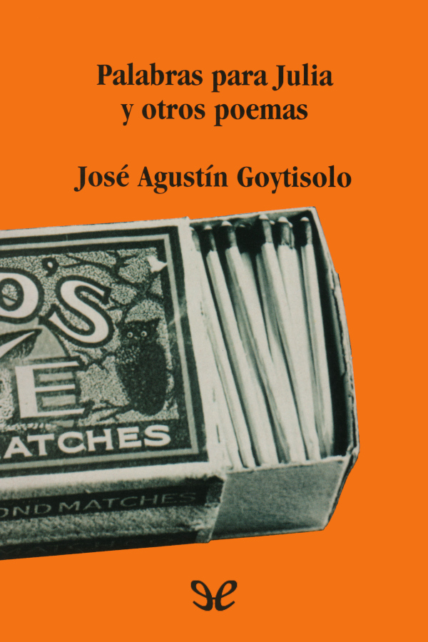 Palabras para Julia y otros poemas