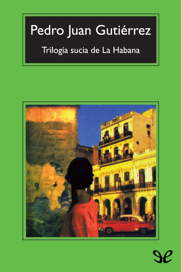 Trilogía sucia de La Habana