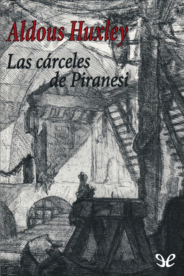 Las cárceles de Piranesi