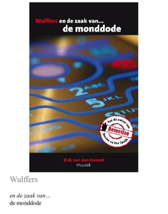 Wulffers en de zaak van de monddode