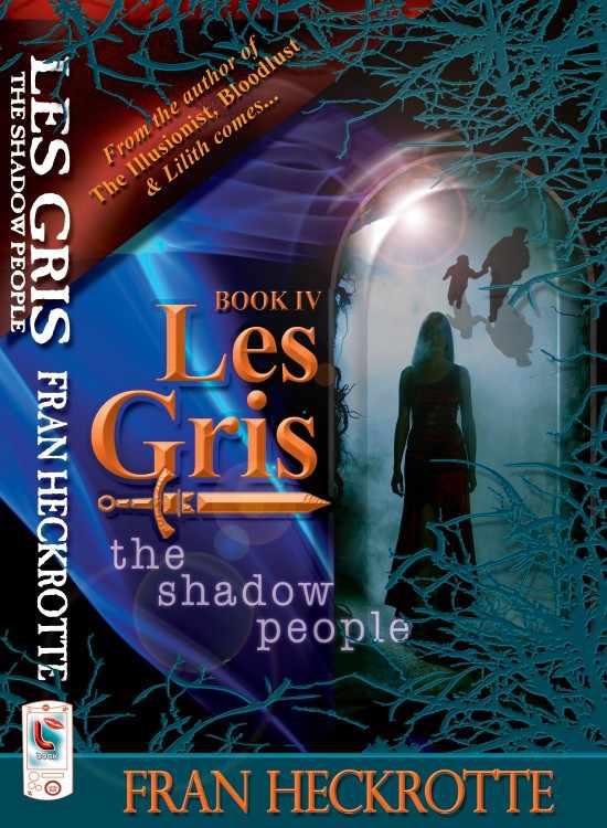 Les Gris, the Shadow People