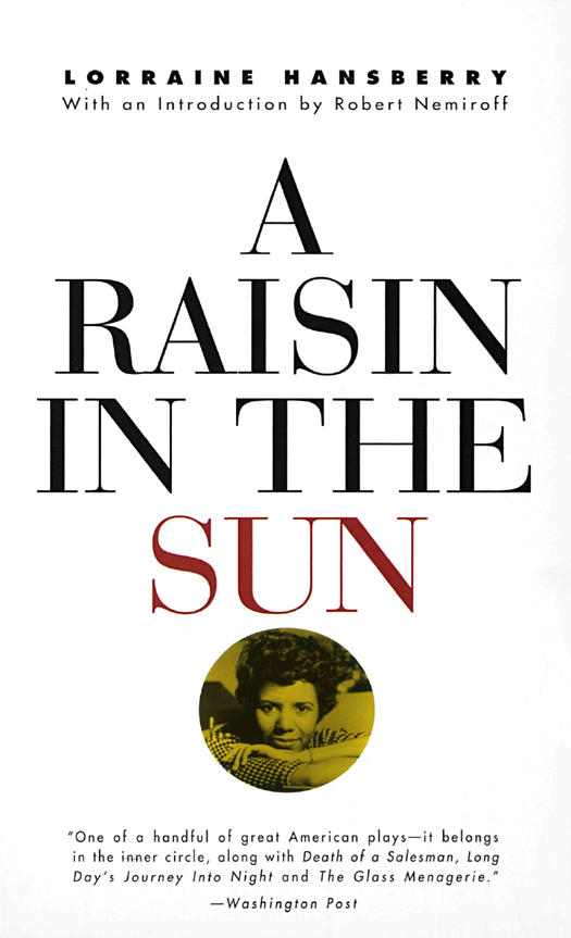 A Raisin in the Sun