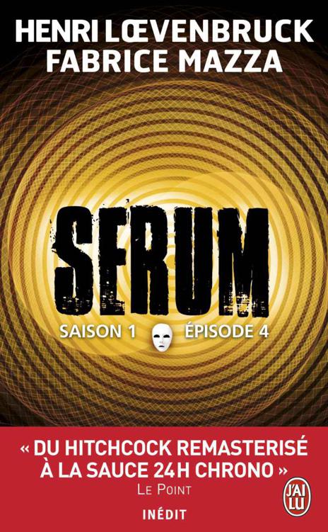 Serum - Saison 01, épisode 04