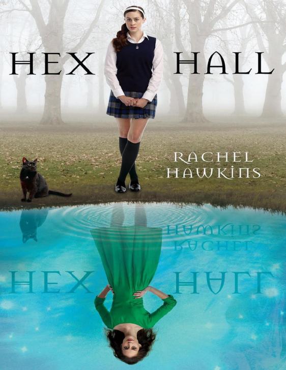 Hex Hall Book One