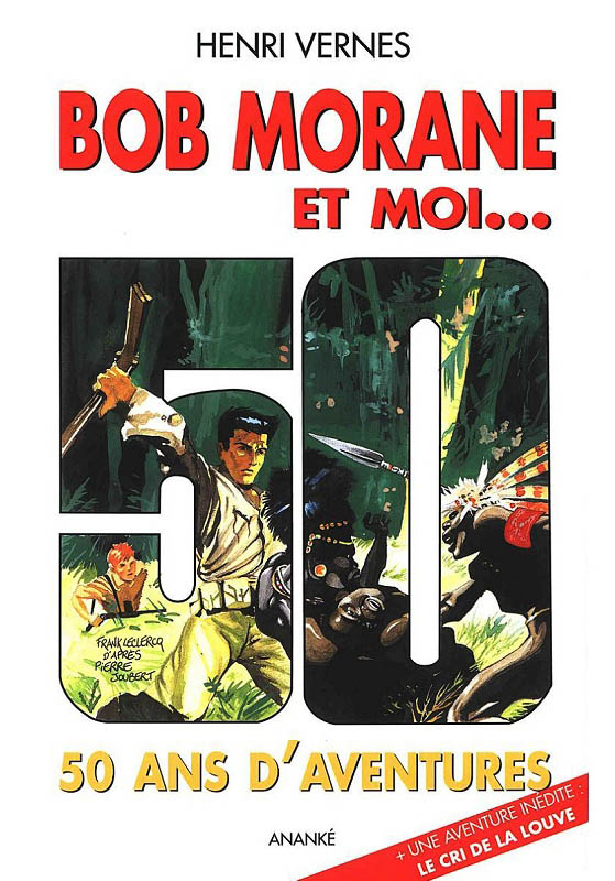 Bob Morane et moi...